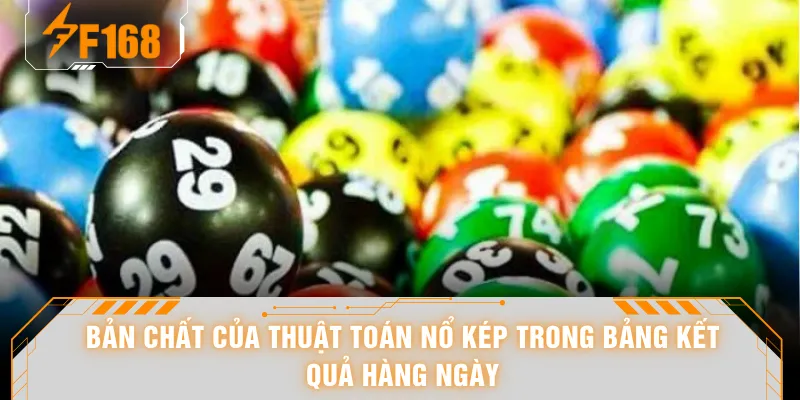 Soi Cầu Bạc Nhớ 2 Nháy Hiệu Quả - Mẹo Chốt Số Lãi Tận 300% 5 Bản chất của thuật toán nổ kép trong bảng kết quả hàng ngày
