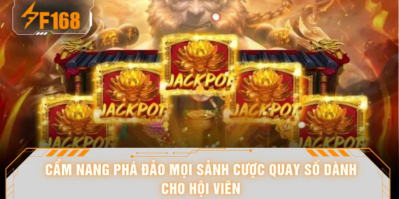 Nổ Hũ Jackpot - Kỹ Thuật Quay Hũ Của Cao Thủ Kiếm 100 Triệu 6 Cẩm nang phá đảo mọi sảnh cược quay số dành cho hội viên