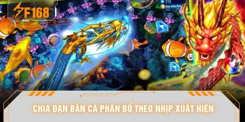 Chia Đạn Bắn Cá - “Cân Não” 90 Giây Khi Cá Lớn Vừa Xuất Hiện 5 Chia đạn bắn cá phân bổ theo nhịp xuất hiện
