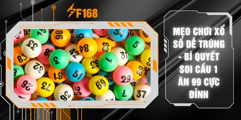 Mẹo Chơi Xổ Số Dễ Trúng - Bí Quyết Soi Cầu 1 Ăn 99 Cực Đỉnh 8 Mẹo Chơi Xổ Số Dễ Trúng - Bí Quyết Soi Cầu 1 Ăn 99 Cực Đỉnh