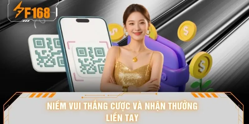 Rút Tiền F168 - Nhận Lúa Về Tài Khoản Chỉ Sau 3 Phút 7 Niềm vui thắng cược và nhận thưởng liền tay