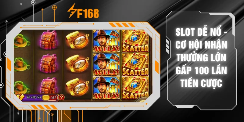 Slot Dễ Nổ - Cơ Hội Nhận Thưởng Lớn Gấp 100 Lần Tiền Cược 9 Slot Dễ Nổ - Cơ Hội Nhận Thưởng Lớn Gấp 100 Lần Tiền Cược